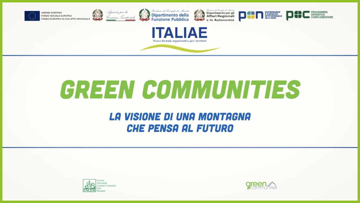 Le Green Communities, una strategia di futuro - UNCEM